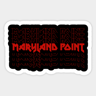 IRON TEXT || MARYLAND POINT Sticker